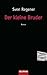 Der kleine Bruder by Sven Regener