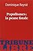Populismes : la pente fatale