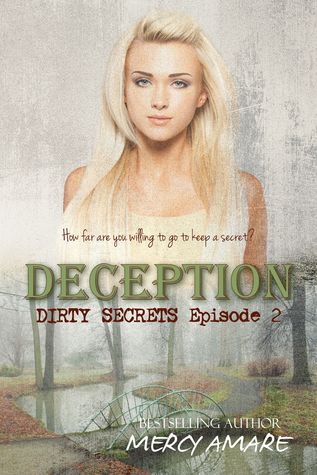 Deception (Dirty Secrets, #2)