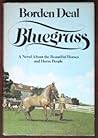 Bluegrass by Borden Deal