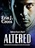 Altered by Erin J. Cross