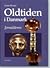 Oldtiden i Danmark Jernalderen (Oldtiden i Danmark, #4)