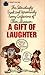 A Gift of Laughter: The Aut...