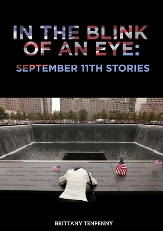 In the Blink of an Eye: September 11th Stories