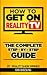 How To Get On Reality TV: The Complete Step By Step Guide