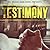 Testimony