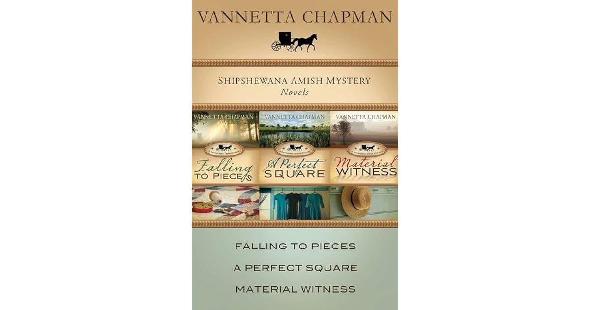The Shipshewana Amish Mystery Collection By Vannetta Chapman
