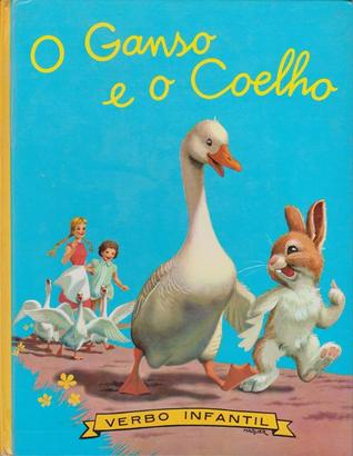 O Ganso e o Coelho