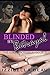 Blinded by Betrayal (Assumption, #3)