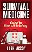 Survival Medicine: Prepper'...