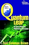 Quantum Leap: How...