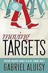 Moving Targets: Creating Engaging Brands in an On-Demand World Moving Targets: Creating Engaging Brands in an On-Demand World