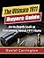 1911: The Ultimate 1911 Buyers Guide for Beginner Shooters to Expert Marksman (The Best Resource on 1911 Handguns): An In-Depth Look at Everything About 1911 Guns