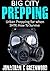 Big City Prepping: Urban Prepping For When SHTF and How to Survive (Prepping to be a Prepper)