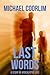 Last Words