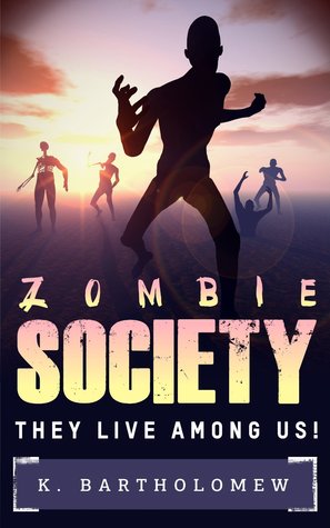 Zombie Society