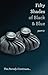 Fifty Shades of Black and B...