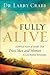 Fully Alive by Larry Crabb