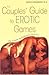 The Couples' Guide to Eroti...