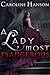 A Lady Most Dangerous (Hele...
