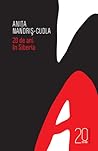 20 de ani în Siberia by Anița Nandriș-Cudla