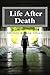 Life After Death: A family's walk through the shadow of their loved ones suicide. Including O&A and Stats on suicide and stages of death and dying.