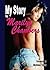 My Story by Marilyn Chambers
