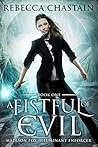 A Fistful of Evil by Rebecca Chastain