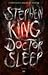 Doctor Sleep by Stephen  King