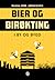 Bier og birøkting i by og bygd
