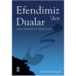 Efendimiz 'den Dualar