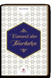 Osmanlı'dan Fenerbahçe