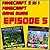 Minecraft: 2 in 1 Minecraft Game Guide Episode 5