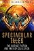 Spectacular Tales by Chris Raven Spectacular Tales by Chris Raven