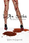 I am Sasha by Valerie Hollingsworth