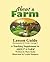 About a Farm - Lesson Guide: A Supplemental Teaching Guide to the book, About a Farm