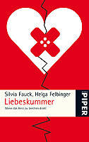 Liebeskummer Wenn Das Herz Zu Brechen Droht By Silvia Fauck