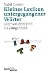 Kleines Lexikon Untergangener Woerter Kleines Lexikon Untergangener Woerter