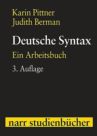 Deutsche Syntax: Ein Arbeitsbuch (Narr Studienbücher)