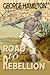 Road to Rebellion