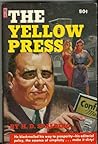 The Yellow Press by H.D. Spalding