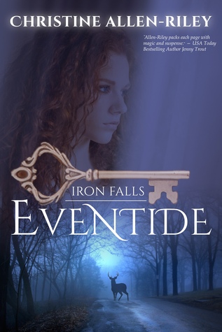 Eventide (Iron Falls, #1)