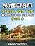 Minecraft Steve And The Mysterious Village (Part 1): A Minecraft Novel
