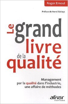 Le grand livre de la qualité
