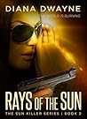 Rays of the Sun (The Sun Killer, #2)