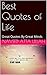 Best Quotes of Life: Great ...