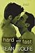 Hard and Fast by Sean Wolfe