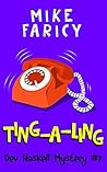 Ting-A-Ling (Dev Haskell Mystery, #7)