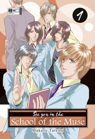 See you in the school of the Muse 01 (Paperback)