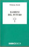 Bambini del futuro